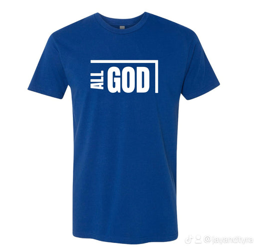 All God T-Shirt